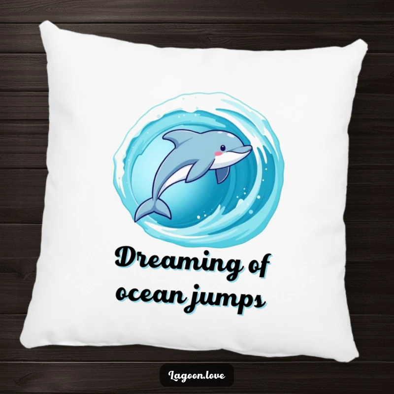 Funny Dolphin Pillow featuring a playful dolphin leaping from a cerulean wave, a soft and humorous ocean decor item.
