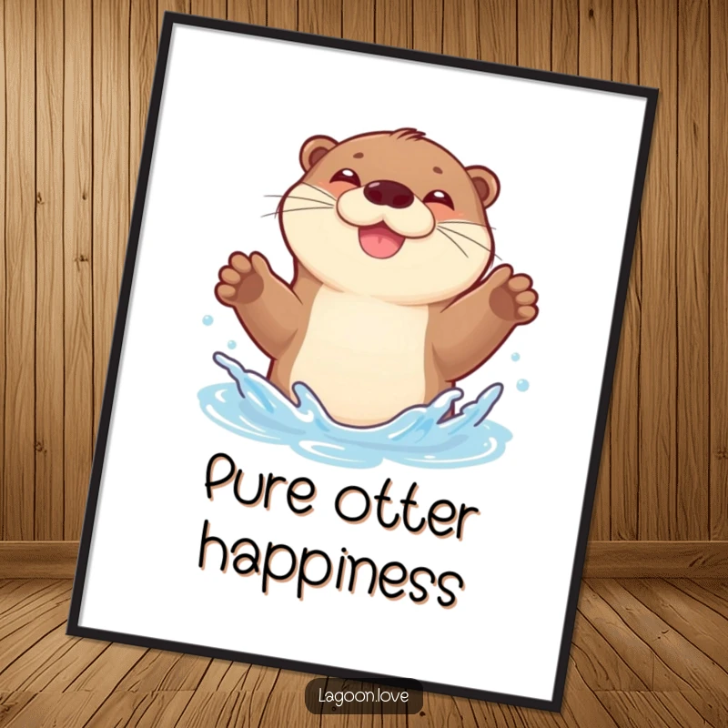 Funny poster: a joyful, bouncy otter gleefully splashing water with both front paws raised high.