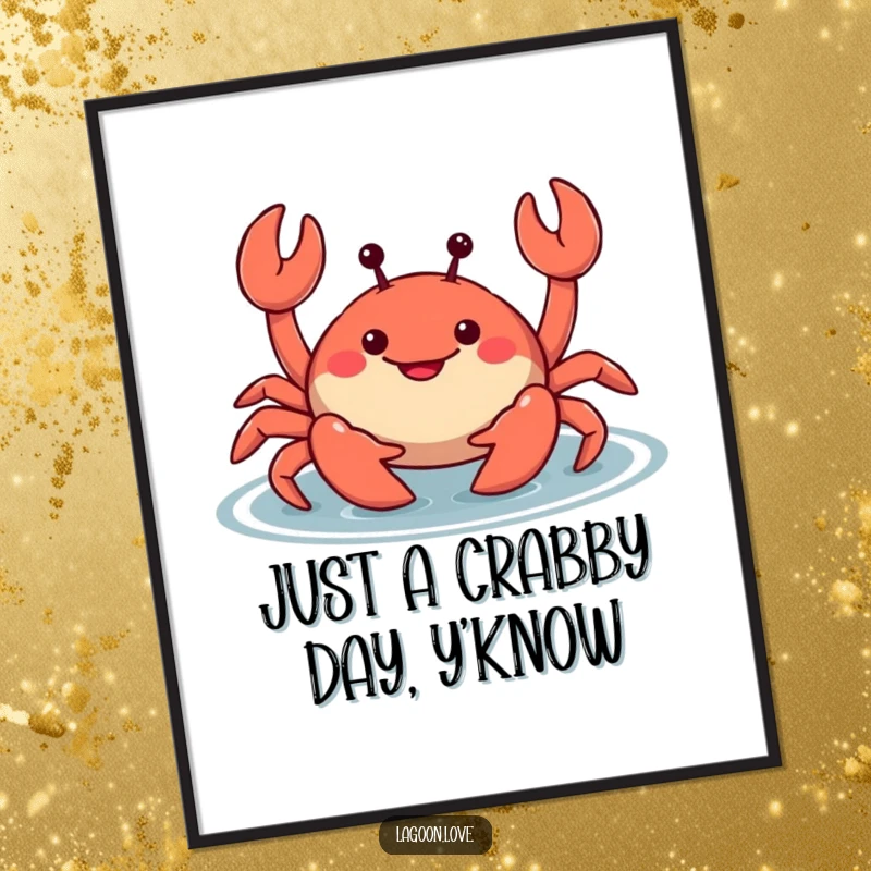 Funny Free Printable Wall Art: A chubby, smiling cartoon crab wiggling its claws with a mischievous expression in shallow water.