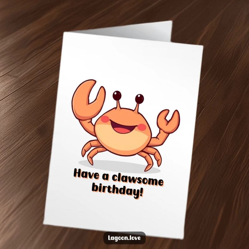 Funny Free Printable Birthday Card: A cheerful, stubby crab waving a large claw with a huge, open-mouthed grin.