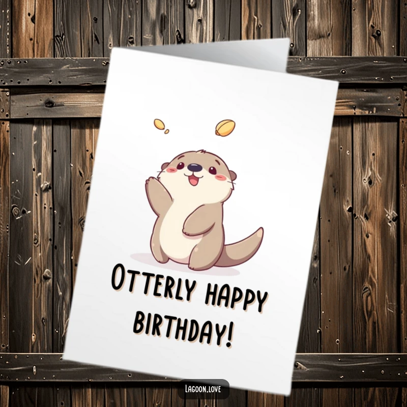Funny Free Printable Birthday Card with a fluffy cartoon sea otter gleefully tossing a shell high in the air.