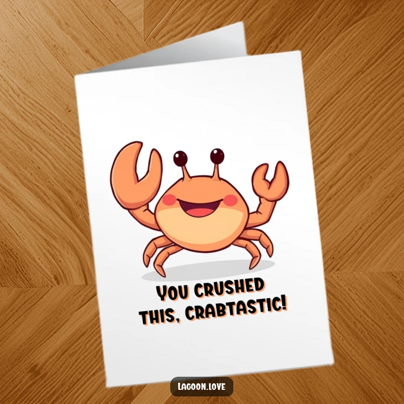 Funny Free Printable Congrats Card: A stubby crab enthusiastically waving a large claw and grinning widely.